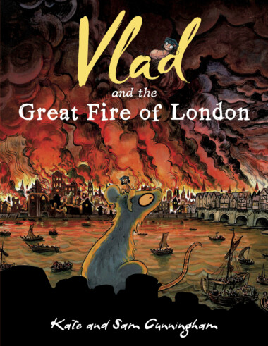 Vlad and the Great Fire of London picture book cover.