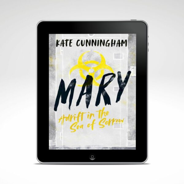 EBook image of the cover of MARY Adrift in the Sea of Sorrow
