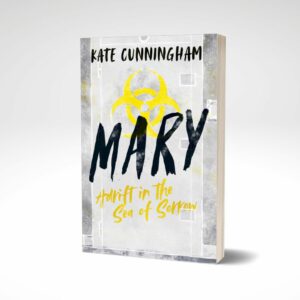 MARY Adrift in the Sea of Sorrow
