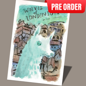 Wolves of Londinium